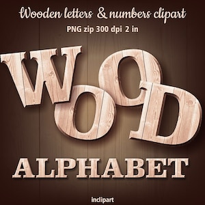Letras de madera y números imágenes prediseñadas. Descarga digital. Alfabeto digital WOOD clip art. Alfabeto de madera. Descarga instantánea en formato PNG.