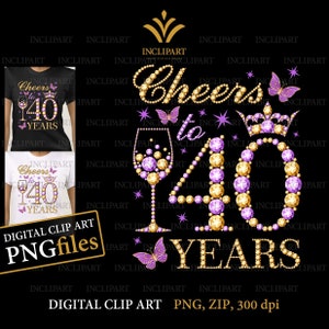 Saluti a 40 anni, clip art digitali PNG, formati di file JPG. ClipArt per il 40° compleanno, fai da te, file stampabili. Bicchiere da vino, file png farfalla.