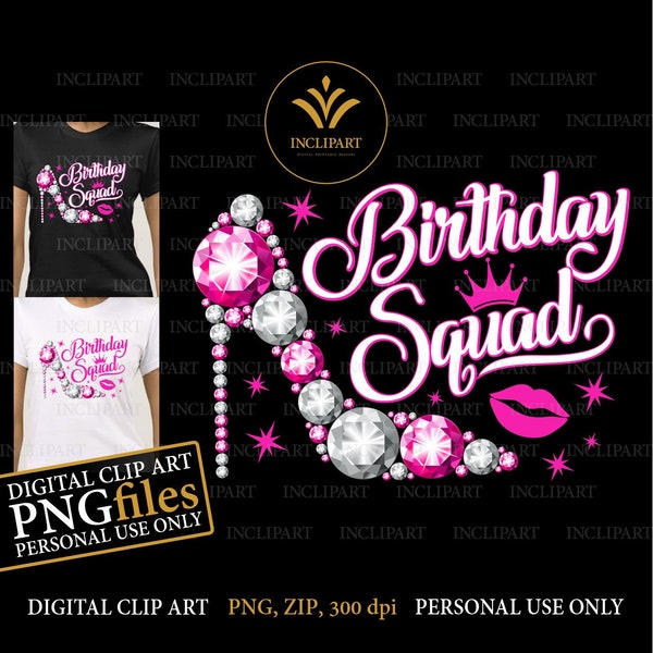 Birthday Squad digital clipart PNG file format. Ladies birthday party, white / silver and pink high heel PNG files. Personal use only.