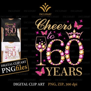 Proost op 60 jaar, digitale illustraties PNG, JPG-bestandsformaten. 60e verjaardag illustraties, DIY, afdrukbare bestanden. Wijnglas, vlinder png-bestanden.