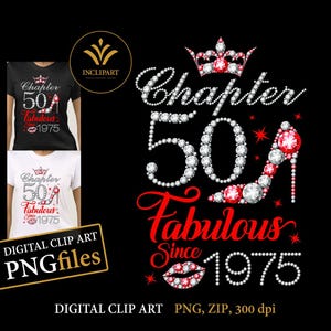 Hoofdstuk 50, fantastisch sinds 1975, digitale download in png-bestandsindeling. 50e verjaardag digitale clipart. Damesfeest, witte en rode hoge hak.