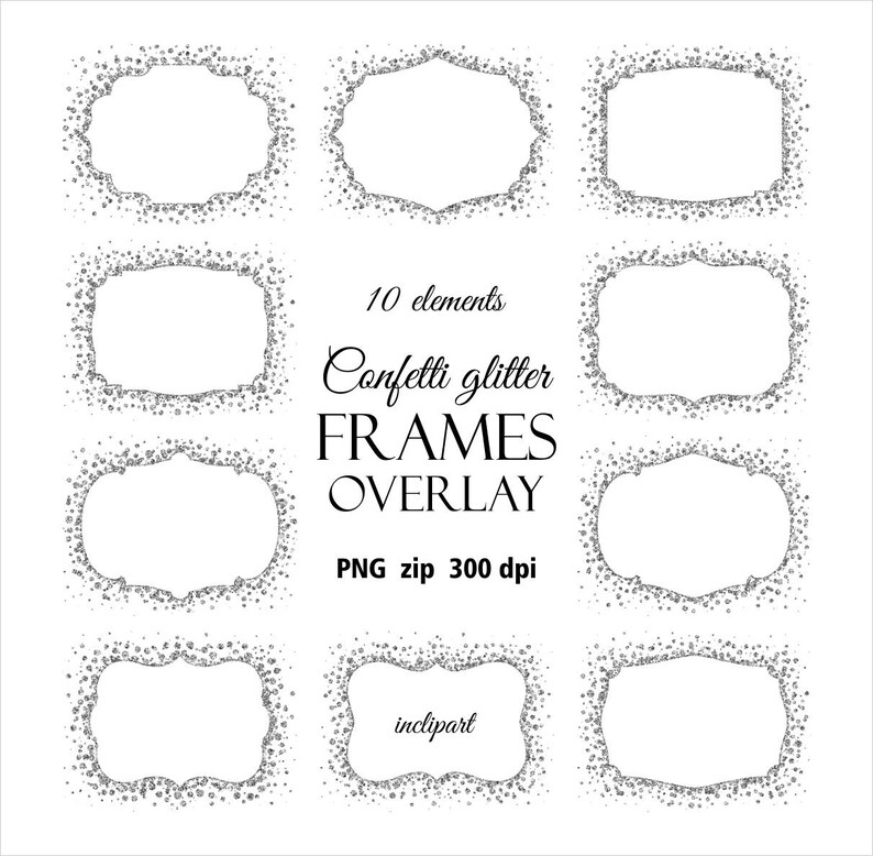 Download Confetti silver glitter frame. Frame overlay clipart ...