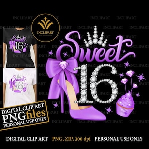 Sweet 16, digitale PNG-, JPG-Dateien. 16. Geburtstag Clip Art, DIY, printable Files. Lila High Heel, Cup Cake, Diamant 16, Tiara, Krone png.