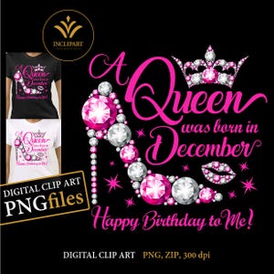 Een koningin werd geboren in december digitale clipart-png-indeling. Verjaardagsfeestje illustraties. Damesfeest, hoge hak, kroonclipart. Direct downloaden.
