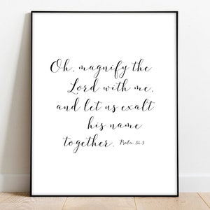 Magnify the Lord Printable Scripture Verse, Psalm 34, Bible Verse, Printable Gift, Wall Art, Room Decor, DIY Christmas Gift Mothers Day Gift
