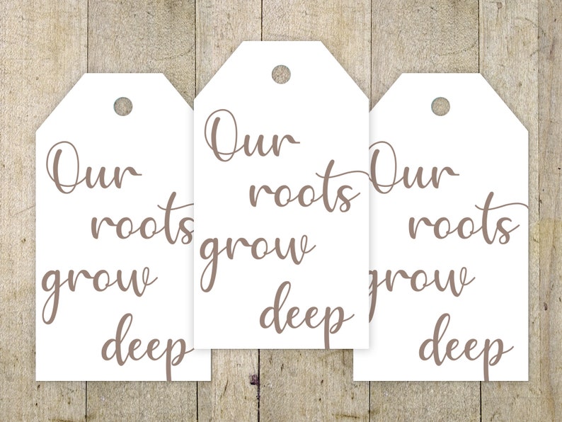 Our Roots Grow Deep Anniversary Favor Tag Anniversary Party Etsy