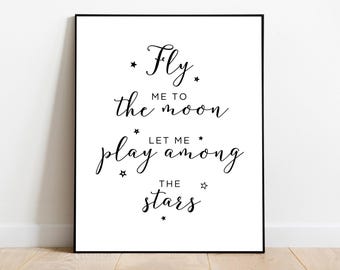 Fly Me To The Moon Lyrics Printable Poster, Home Decor, Modern Wall Art, Kids Room, Download, Frank Sinatra, Let me play among the stars