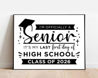 Printable Last First Day of School, First Day of Senior Year, Senior Year of College, Senior Year of High School 2026