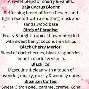 May include: A list of scents with descriptions. The scents are Amaretto, Baja Cactus Bloom, Birds of Paradise, Black Cherry Merlot, Black Ice, Brazilian Coffee, and Bump N Grind.