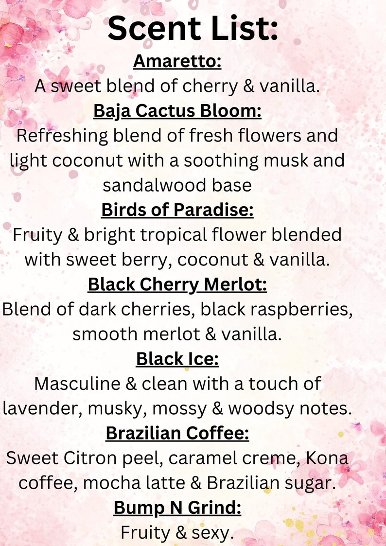 May include: A list of scents with descriptions. The scents are Amaretto, Baja Cactus Bloom, Birds of Paradise, Black Cherry Merlot, Black Ice, Brazilian Coffee, and Bump N Grind.
