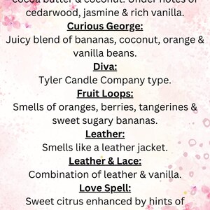 May include: A pink and white floral background with text describing different candle scents. The scents include Cocoa Butter Cashmere, Curious George, Diva, Fruit Loops, Leather, Leather & Lace, and Love Spell.