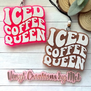 Iced coffee queen car freshie, car air freshener, freshie, aroma bead car freshie, funny car freshie, coffee lover freshie
