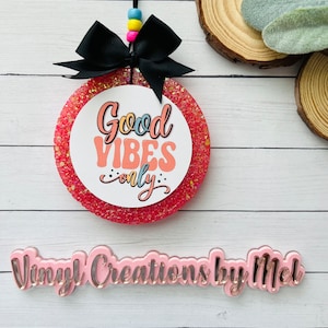 Good vibes only car freshie, car air freshener, freshie, aroma bead car freshie, mama life freshie, funny car freshie