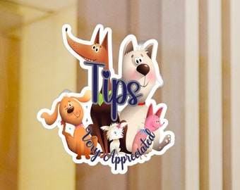 Dog Grooming Sticker for Glass Door or Back of Computer, Thank Customers for leaving a Tip, Dog Grooming Kiss-Cut Vinyl Decals