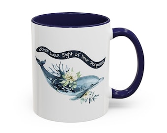 Dolfijn verlies je bruinvisaccent nooit uit het oog koffiemok (11, 15oz) - dubbelzijdig ontwerp - Ocean Life - strandmok - Sea Life-beker