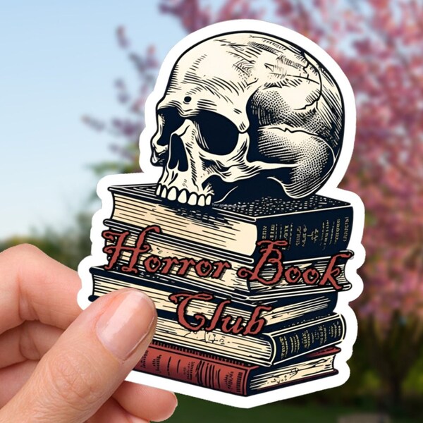 Horror Book Club Sticker, Gothic Horror Book Fan, Gift for Reader, Dracula Fan, Frankensteins Monster, Fan of Classic Literature Gift