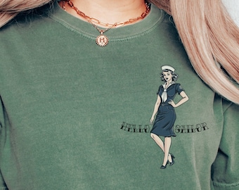 Hello Sailor Pinup Girl Shirt, Cute Rockabilly Tee, Sailor Jerry Style Clothing, 50s TShirt, Unisex 40s Attire,Sailor Tattoo Shirt, Punk Tee