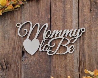 Mommy To Be Chair Sign, Baby Shower Chair Sign, Mommy To Be, Mom to Be, Wood Chair Sign, Baby Shower Decor