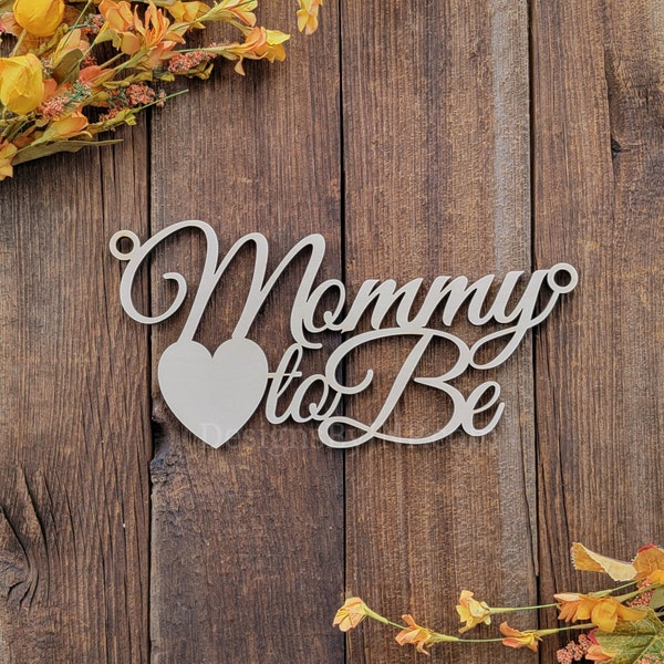 Mommy To Be Chair Sign, Baby Shower Chair Sign, Mommy To Be, Mom to Be, Wood Chair Sign, Baby Shower Decor