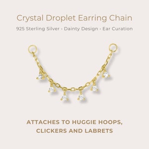 Crystal Droplet Chain Earring Charm • 925 Sterling Silver | Helix Chain | Attach To Huggies, Hoops, Studs | Curated Ear Styling