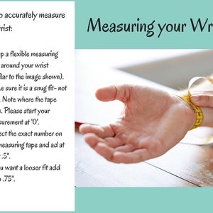 May include: Image showing how to measure your wrist with a measuring tape. The text reads "Measuring your Wrist" and provides instructions on how to measure your wrist for jewelry sizing. The image shows a person's wrist being measured with a yellow measuring tape.