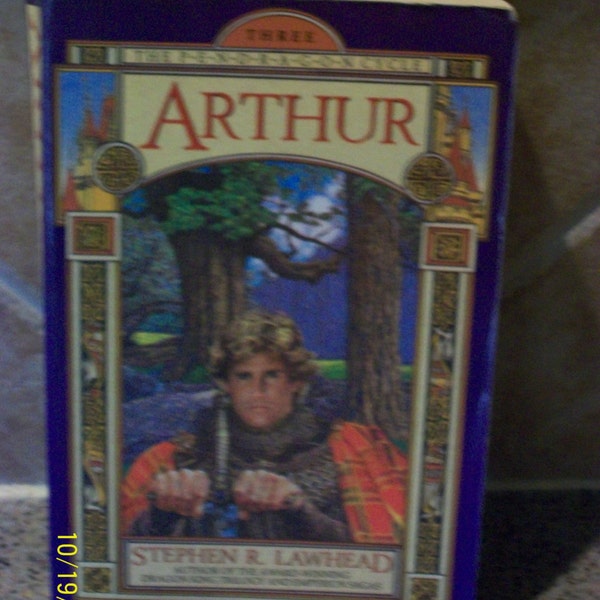 ARTHUR Vintage 1989 book three of The Pendragon Cycle by Stephen R. Lawhead KING Camelot Excalibur Merlin Knights of Round Table