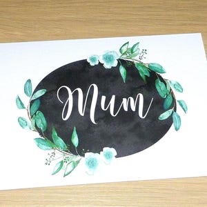 Mum birthday card or Mother's Day card - Mum - chalkboard with eucalyptus - birthday card - great card for mum grandma nana - handmade card