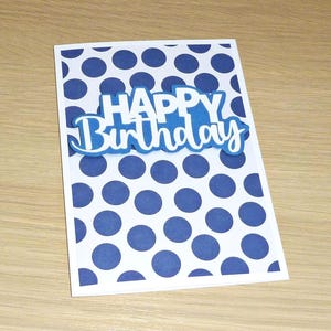 Happy Birthday card -blue spots- girls teen teenager female mum friends sister aunt mum daughter - 10th 12th 13th 14th 15th 19th 22nd 30th