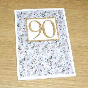 Female birthday card - floral print with age - can be any age - 1st 13th 16th 18th 21st 30th 40th 50th 60th 70th 80th 90th 99th 100th