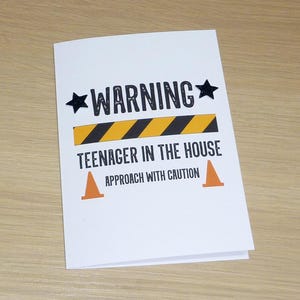 Teenager Birthday card - boys girls teen warning - 13th 14th 15th 16th 17th 18th 19th - handmade happy birthday card