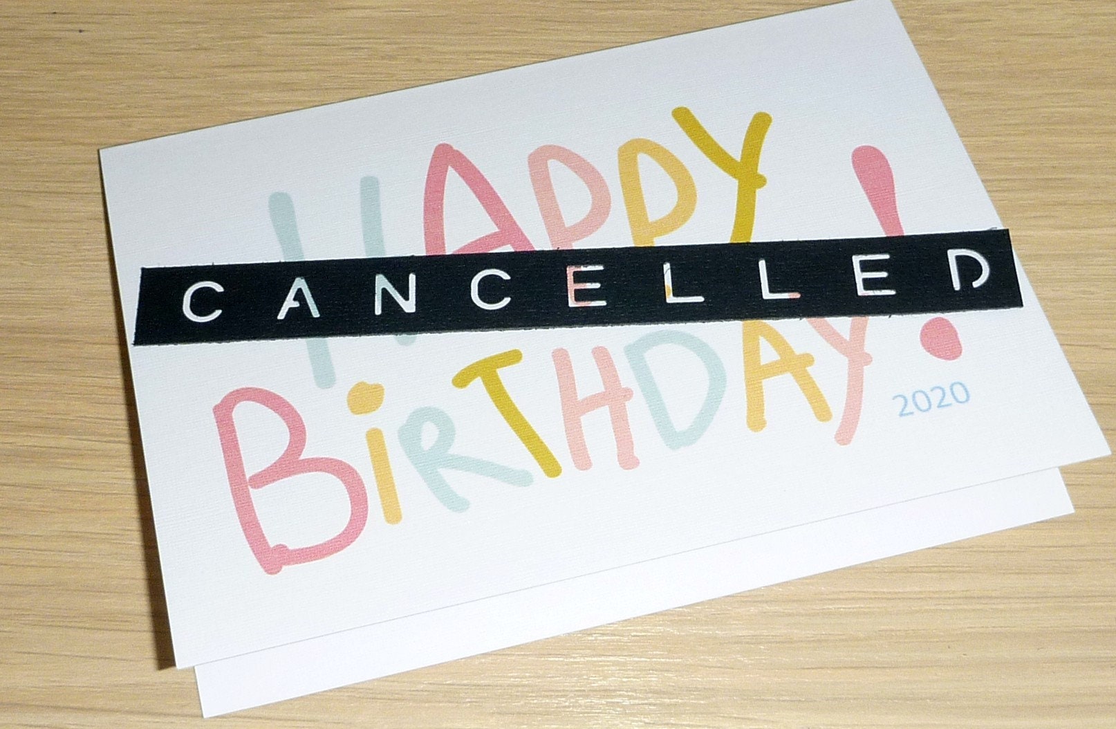 Happy Birthday card Happy Birthday 2020 cancelled funny Etsy
