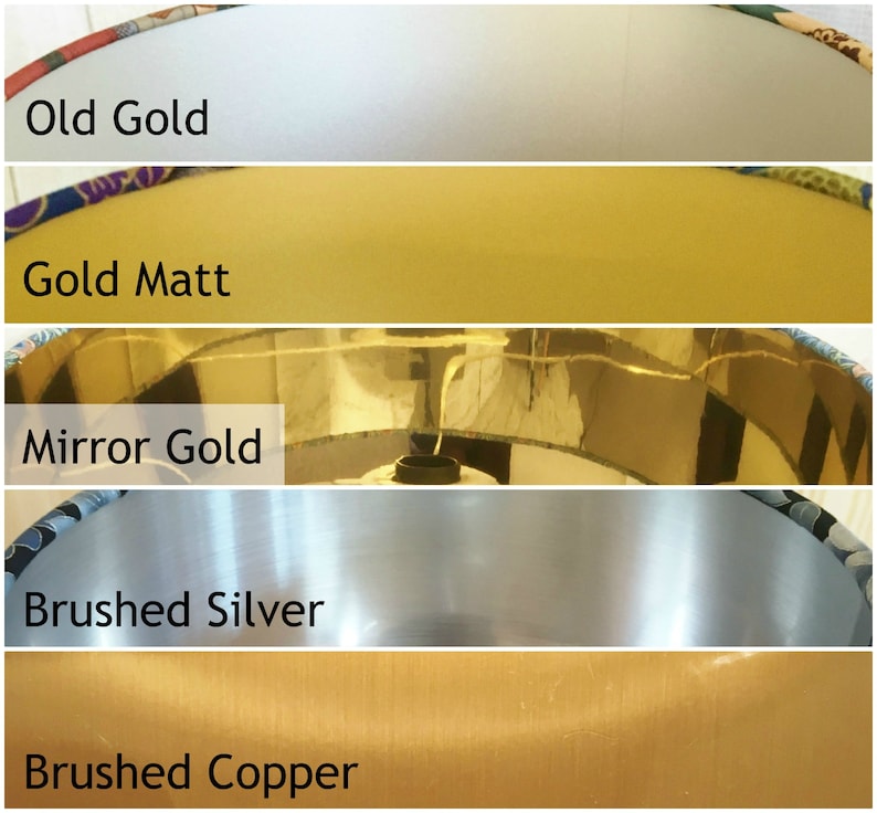 May include: Five lampshades in different finishes: Old Gold, Gold Matt, Mirror Gold, Brushed Silver, and Brushed Copper.