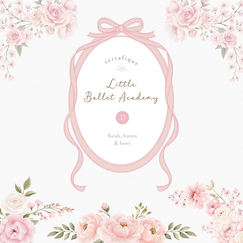 May include: A digital illustration featuring a pink oval frame with a bow at the top and flowing ribbons. The text "Little Ballet Academy" is inside the frame, surrounded by pink floral arrangements and the number 35.
