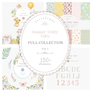 May include: A digital graphic collection titled Summer Teddy Tales featuring watercolour illustrations of teddy bears, floral arrangements, butterflies, patterned backgrounds, and an alphabet set with numbers, totalling over 150 elements.