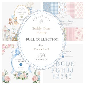 Op de afbeelding: Een digitale collectie genaamd Teddy Bear Manor met aquarelillustraties van teddyberen, bloemstukken, achtergronden met patronen en een bloemenalfabet. De set bevat meer dan 150 elementen, waaronder kaders, strikken en cijfers, gepresenteerd in een 4-in-1 bundel.