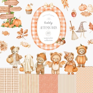 May include: A digital watercolor collection titled Teddy Autumn Days featuring illustrations of teddy bears in costumes, pumpkins, a wooden signpost, a cupcake, candy, a broom, a witch hat, and various autumn-themed patterns in orange and white.