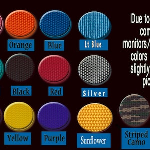 May include: A collection of circular fabric samples in various colors, including pink, orange, blue, teal, black, red, silver, brown, yellow, purple, sunflower, and striped camo. Text indicates colors may vary slightly.