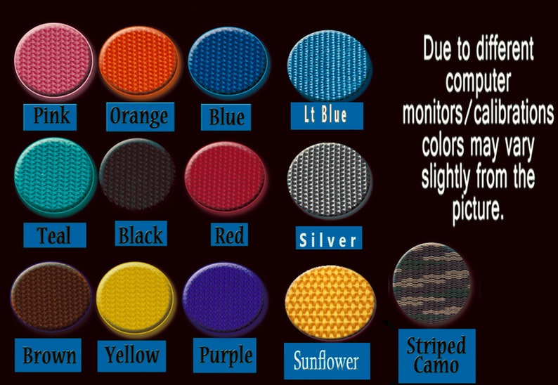 May include: A collection of circular fabric samples in various colors, including pink, orange, blue, teal, black, red, silver, brown, yellow, purple, sunflower, and striped camo. Text indicates colors may vary slightly.