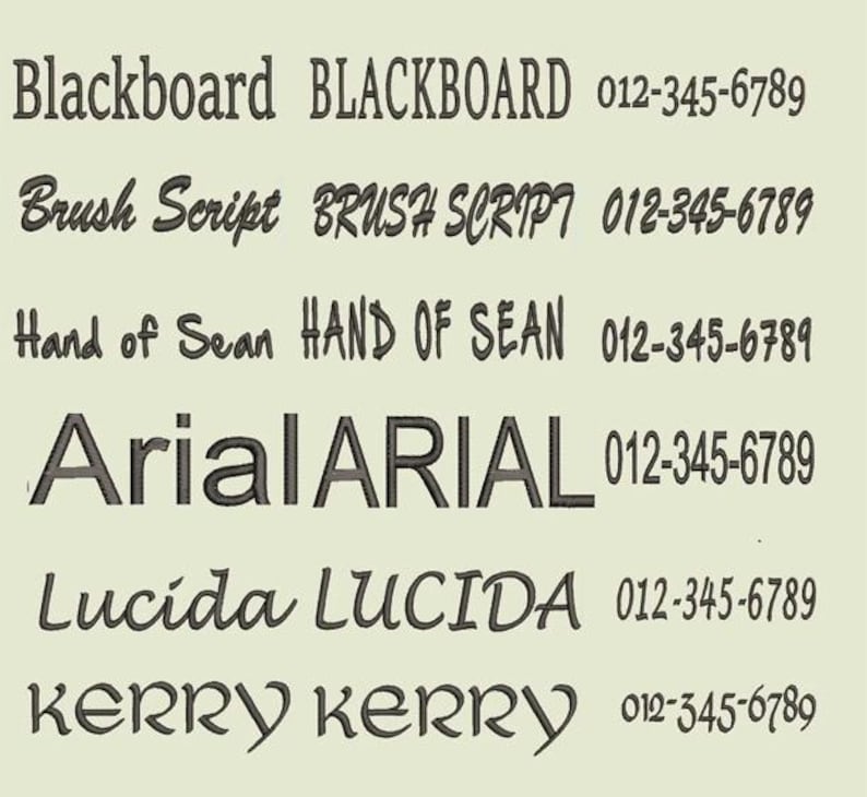 May include: A light beige background displays various font styles, including "Blackboard," "Brush Script," "Hand of Sean," "Arial," "Lucida," and "Kerry." Each font is shown twice, with a corresponding phone number. The fonts are in a dark gray color.