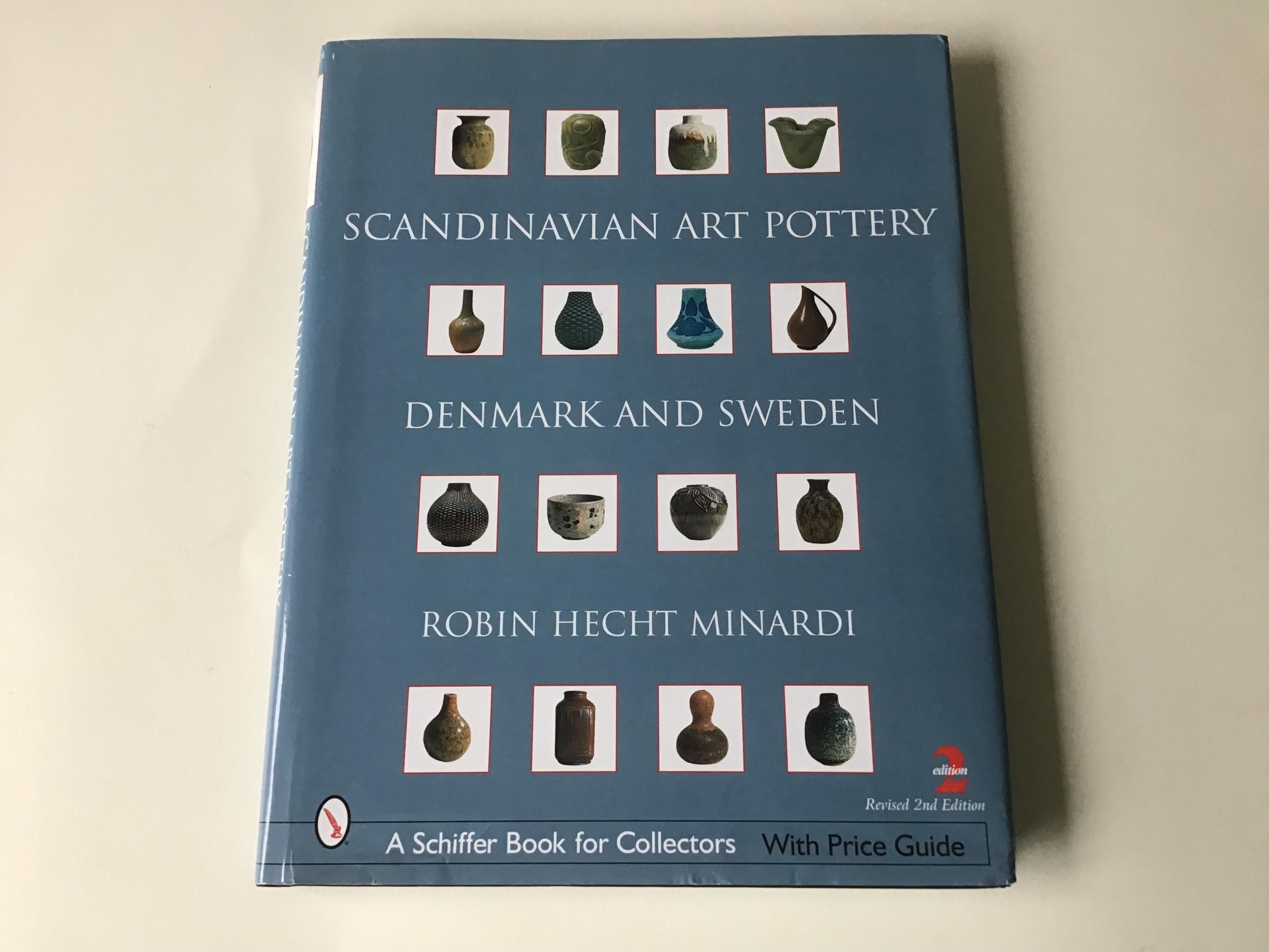 Scandinavian Art Pottery Denmark and Sweden Book by Robin Hecht