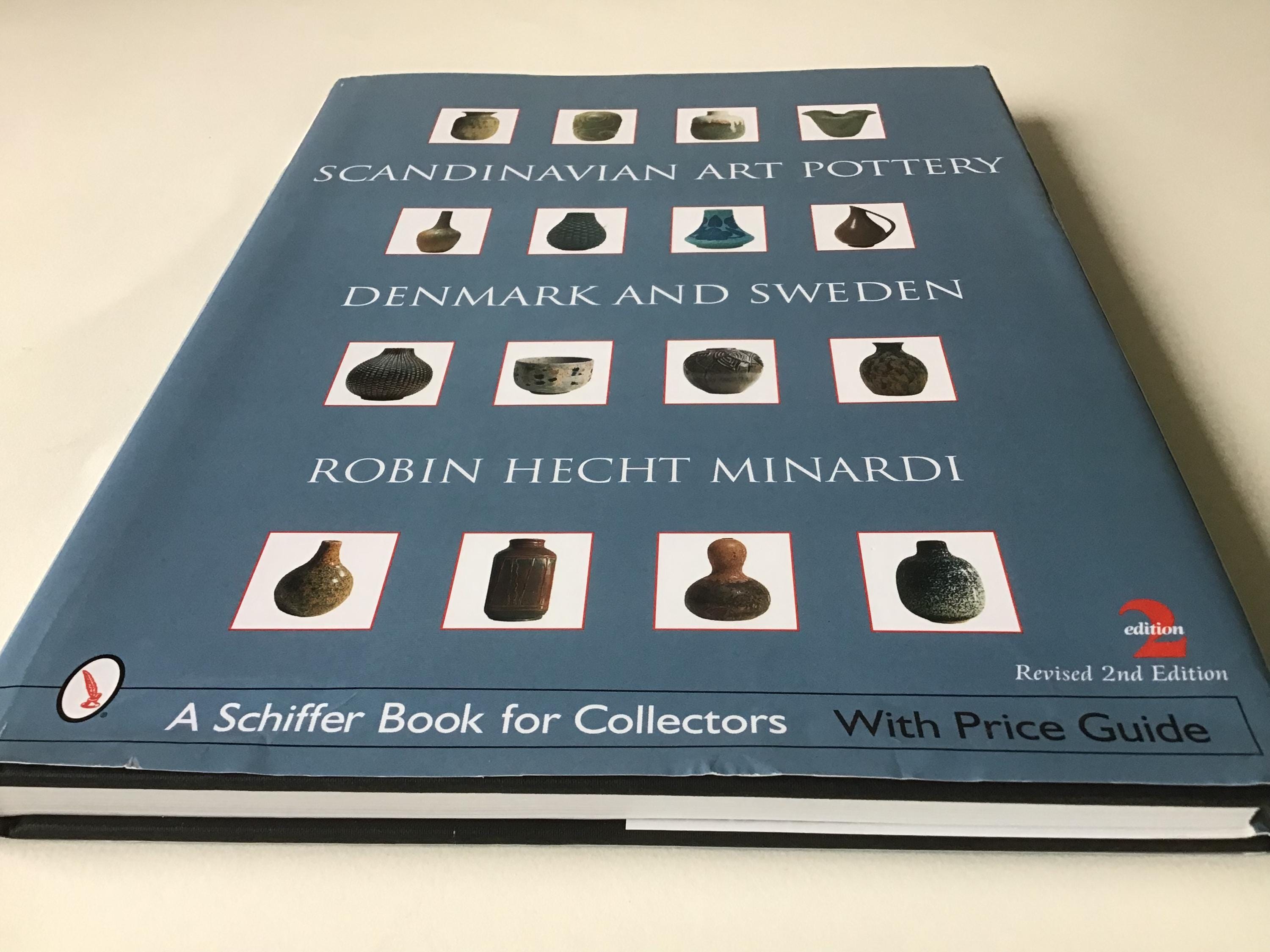 Scandinavian Art Pottery Denmark and Sweden Book by Robin Hecht