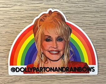 Dolly Parton and Rainbows Custom Vinyl Sticker
