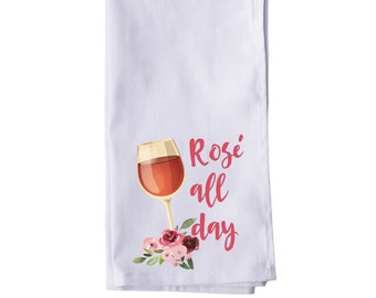 Rosé all day tea towel (Rose all day) Tea Towel