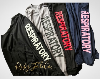 RESPIRATORY | Respiratory Department | RRT therapist | Lung Tech | Long Sleeve Tee | Long sleeve Shirt