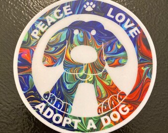 Rainbow Peace Love Adopt A Dog Sticker "Our Top Pick"