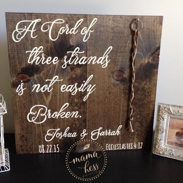 Cord of three strands wedding, Almost ready to ship, Unity wedding ceremony board, cord of three strands, ceremony sign, ecclesiastes 4:12