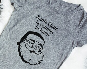 Retro Santa Claus Tshirt for Women - Vintage Design Christmas T-shirt Santa Claus is Coming to Town Retro Graphic Tee
