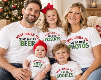 Most Likely To Shirt, Funny matching Christmas shirts, Christmas Family Matching Shirts, Christmas Matching Family Tees, Christmas shirt