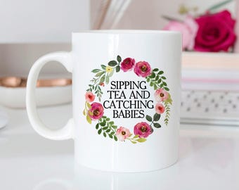 Midwife Mug Floral Coffee Cup, thank you midwife Gift, midwife life Present, funny midwife gift, doula gift, nurse midwife gifts