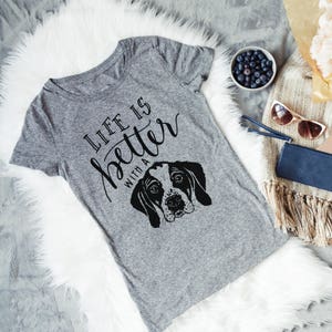 Life is Better with a Dog Tshirt Dog Mom Gift New Puppy image 2